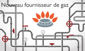 Nouveau fournisseur de gaz