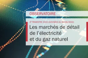 Observatoire des marchés de détail du 2e trimestre 2022 - CRE